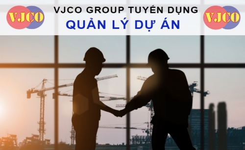VJCO GROUP Tuyển dụng quản lý dự án